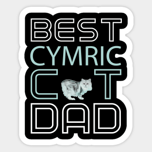 Best Cymric Cat Dad Sticker